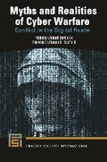 Cover: Myths and Realities of Cyber Warfare - Bloomsbury Academic USA