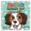 Cover: Mellie's Sunshiny Day - Palmetto Publishing