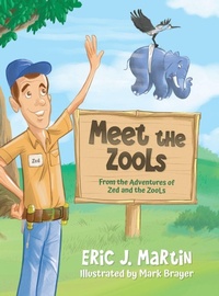 Enlarge image Cover: Meet the ZooLs - Palmetto Publishing