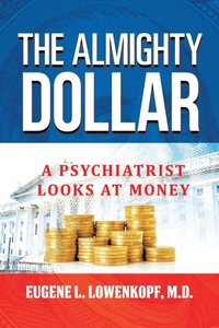Abbildung von: The Almighty Dollar - Brilliant Books Literary