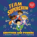 Cover: Team Supercrew - Emotions and Powers - Five to One Press