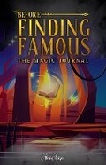 Cover: Before Finding Famous - Alexis Anicque-Rizzo