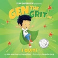 Cover: Gen the Grit in I Quit! - Five to One Press