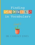 Cover: Finding Success in Vocabulary - Unique House Publishing
