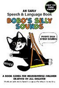 Enlarge image Cover: Bobo's Silly Sounds - Click Speech Therapy Publishing