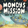 Cover: Mondy's Mission - Colista Publications