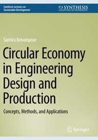 Enlarge image Cover: Circular Economy in Engineering Design and Production - Springer