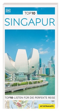 Abbildung von: TOP10 Reiseführer Singapur - Dorling Kindersley Reiseführer