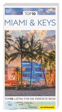 Abbildung von: TOP10 Reiseführer Miami & Keys - Dorling Kindersley Reiseführer