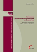 Cover: Betriebliche Weiterbildungsentscheidungen im Garbage Can - wbv Media