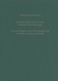 Cover: Die Geldw&auml;hrung des r&ouml;mischen Reiches - Habelt, R