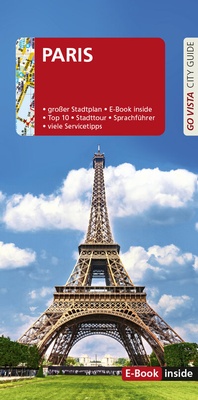 Abbildung von: GO VISTA: Reiseführer Paris - Vista Point