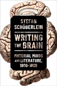 Abbildung von: Writing the Brain - OUP eBook