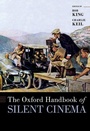 Cover: The Oxford Handbook of Silent Cinema - Oxford University Press Inc