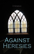 Cover: Against Heresies - e-artnow