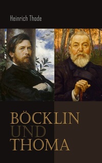 Abbildung von: Böcklin und Thoma - e-artnow