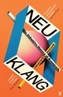 Cover: Neu Klang - Faber & Faber