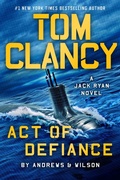 Cover: Tom Clancy Act of Defiance - G.P. Putnam's Sons