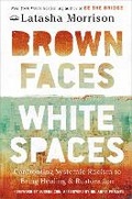 Cover: Brown Faces, White Spaces - Bantam Books