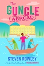 Cover: The Guncle Abroad - G.P. Putnam's Sons
