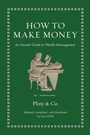 Cover: How to Make Money - Princeton University Press