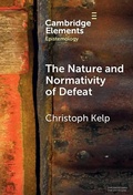 Cover: The Nature and Normativity of Defeat - Cambridge University Press