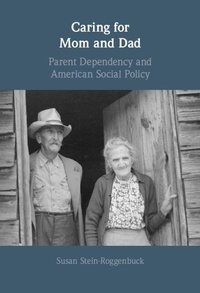 Abbildung von: Caring for Mom and Dad - Cambridge University Press