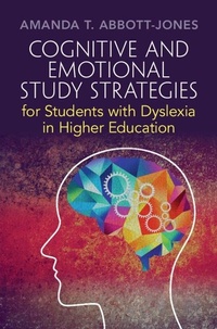 Abbildung von: Cognitive and Emotional Study Strategies for Students with Dyslexia in Higher Education - Cambridge University Press