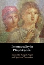 Cover: Intertextuality in Pliny's Epistles - Cambridge University Press