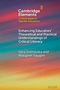 Cover: Enhancing Educators' Theoretical and Practical Understandings of Critical Literacy - Cambridge University Press