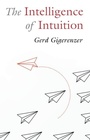 Cover: The Intelligence of Intuition - Cambridge University Press