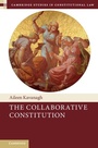 Cover: The Collaborative Constitution - Cambridge University Press