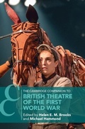 Cover: The Cambridge Companion to British Theatre of the First World War - Cambridge University Press