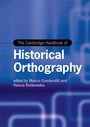 Cover: The Cambridge Handbook of Historical Orthography - Cambridge University Press