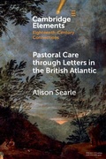 Cover: Pastoral Care through Letters in the British Atlantic - Cambridge University Press