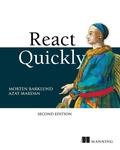 Cover: React Quickly, Second Edition - Simon + Schuster LLC