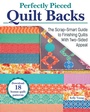 Cover: Perfectly Pieced Quilt Backs - Landauer