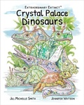 Cover: Extraordinary Extinct (TM) Crystal Palace Dinosaurs - Dodo and Dinosaur