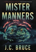 Cover: Mister Manners - Tropic Press LLC