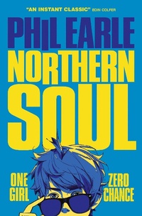 Enlarge image Cover: Northern Soul - Barrington Stoke Ltd
