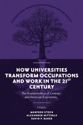 Cover: How Universities Transform Occupations and Work in the 21st Century - Emerald Publishing Limited