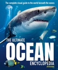 Cover: The Ultimate Ocean Encyclopedia - Welbeck Children's Books