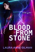 Cover: Blood From Stone (Retrievers, #6) - Laura Anne Gilman