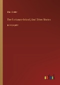 Cover: The Fortunate Island; And Other Stories - Outlook Verlag