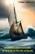 Cover: Treasures and Betrayals: In Search of the Isle of Death - BookRix