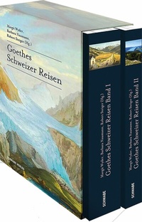 Abbildung von: Goethes Schweizer Reisen - Schwabe Verlag (Basel)