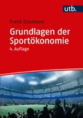Cover: Grundlagen der Sport&ouml;konomie - UTB