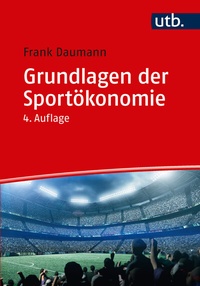 Abbildung von: Grundlagen der Sportökonomie - UTB