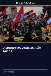 Abbildung von: Dictature gouvernementale Tome 1 - Dictus Publishing