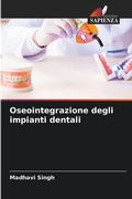 Cover: Oseointegrazione degli impianti dentali - Edizioni Sapienza